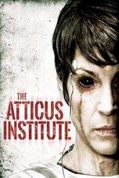 Nonton The Atticus Institute (2015) Sub Indo di Lk21 Poster