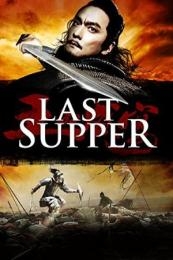 Nonton The Last Supper (Wang de Shengyan) (2012) Sub Indo di Lk21 Poster