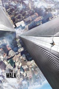 Nonton The Walk (2015) Sub Indo di Lk21 Poster