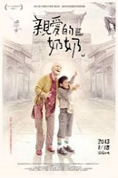 Nonton To My Dear Granny (Qin ai de nai nai) (2012) Sub Indo di Lk21 Poster
