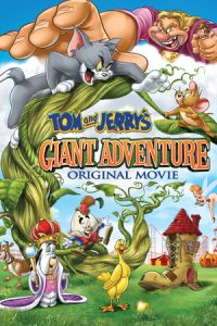 Nonton Tom and Jerry's Giant Adventure (2013) Sub Indo di Lk21 Poster