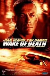 Nonton Wake of Death (2004) Sub Indo di Lk21 Poster