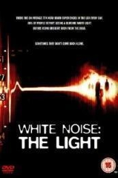Nonton White Noise 2: The Light (2007) Sub Indo di Lk21 Poster