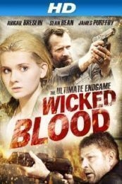 Nonton Wicked Blood (2014) Sub Indo di Lk21 Poster
