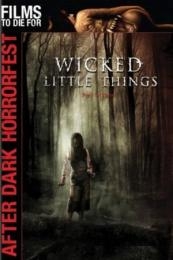 Nonton Wicked Little Things (2006) Sub Indo di Lk21 Poster