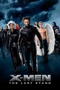 Nonton X-Men: The Last Stand (2006) Sub Indo di Lk21 Poster