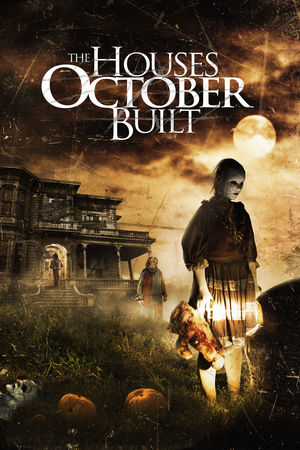 Nonton The Houses October Built (2014) Sub Indo di Lk21 Poster