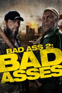 Nonton Bad Ass 2: Bad Asses (2014) Sub Indo di Lk21 Poster
