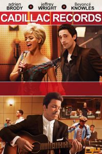 Nonton Cadillac Records (2008) Sub Indo di Lk21 Poster