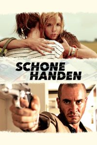 Nonton Clean Hands (Schone handen) (2015) Sub Indo di Lk21 Poster