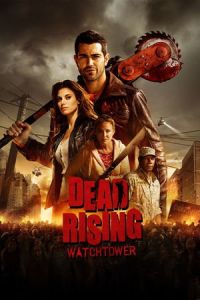 Nonton Dead Rising: Watchtower (Dead Rising) (2015) Sub Indo di Lk21 Poster