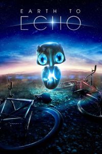 Nonton Earth to Echo (2014) Sub Indo di Lk21 Poster