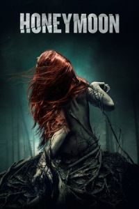 Nonton Honeymoon (2014) Sub Indo di Lk21 Poster