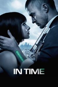 Nonton In Time (2011) Sub Indo di Lk21 Poster