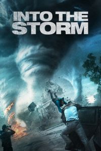 Nonton Into the Storm (2014) Sub Indo di Lk21 Poster