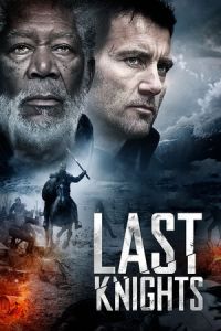 Nonton Last Knights (2015) Sub Indo di Lk21 Poster