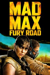 Nonton Mad Max: Fury Road (2015) Sub Indo di Lk21 Poster