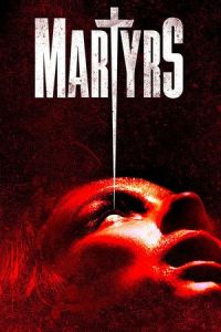 Nonton Martyrs (2015) Sub Indo di Lk21 Poster
