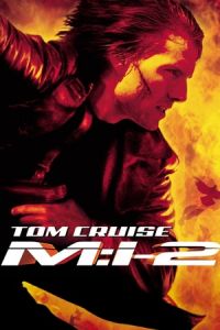 Nonton Mission: Impossible II (2000) Sub Indo di Lk21 Poster