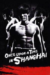 Nonton Once Upon a Time in Shanghai (E zhan) (2014) Sub Indo di Lk21 Poster
