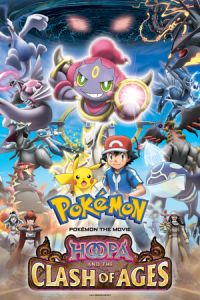 Nonton Pokemon the Movie: Hoopa and the Clash of Ages (Pokemon za mubi XY: Ringu no choumajin Fupa) (2015) Sub Indo di Lk21 Poster