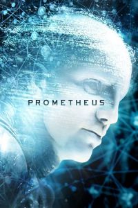 Nonton Prometheus (2012) Sub Indo di Lk21 Poster