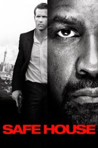 Nonton Safe House (2012) Sub Indo di Lk21 Poster