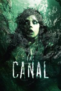 Nonton The Canal (2014) Sub Indo di Lk21 Poster