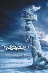 Nonton The Day After Tomorrow (2004) Sub Indo di Lk21 Poster