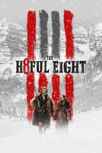 Nonton The Hateful Eight (2015) Sub Indo di Lk21 Poster