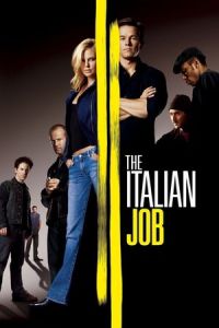 Nonton The Italian Job (2003) Sub Indo di Lk21 Poster