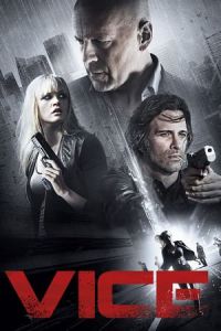 Nonton Vice (2015) Sub Indo di Lk21 Poster