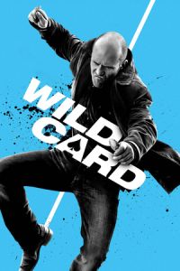 Nonton Wild Card (2015) Sub Indo di Lk21 Poster