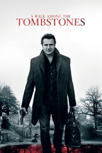 Nonton A Walk Among the Tombstones (2014) Sub Indo di Lk21 Poster