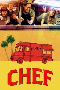 Nonton Chef (2014) Sub Indo di Lk21 Poster
