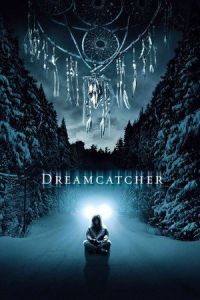 Nonton Dreamcatcher (2003) Sub Indo di Lk21 Poster