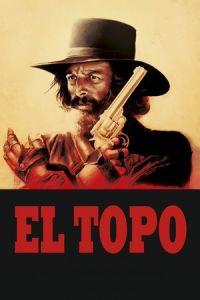 Nonton El Topo (1970) Sub Indo di Lk21 Poster