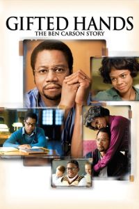 Nonton Gifted Hands: The Ben Carson Story (2009) Sub Indo di Lk21 Poster