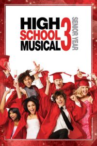 Nonton High School Musical 3: Senior Year (2008) Sub Indo di Lk21 Poster