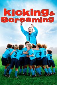 Nonton Kicking & Screaming (2005) Sub Indo di Lk21 Poster