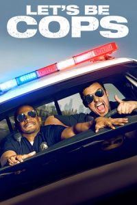 Nonton Let's Be Cops (2014) Sub Indo di Lk21 Poster
