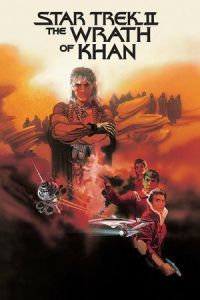 Nonton Star Trek II: The Wrath of Khan (Star Trek: The Wrath of Khan) (1982) Sub Indo di Lk21 Poster