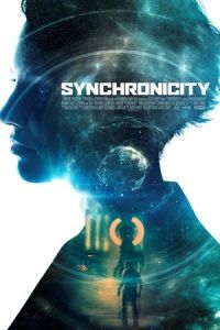 Nonton Synchronicity (2015) Sub Indo di Lk21 Poster