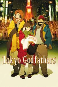 Nonton Tokyo Godfathers (Tokyo Goddofazazu) (2003) Sub Indo di Lk21 Poster