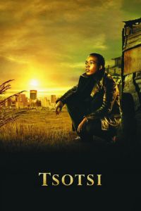 Nonton Tsotsi (2005) Sub Indo di Lk21 Poster