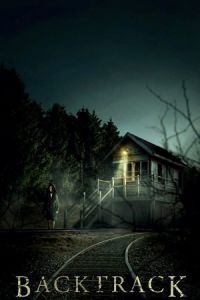 Nonton Backtrack (2015) Sub Indo di Lk21 Poster