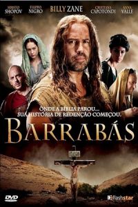 Nonton Barabbas (2012) Sub Indo di Lk21 Poster