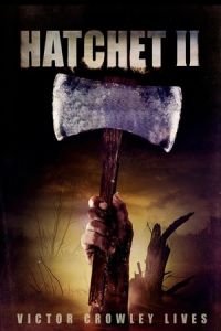 Nonton Hatchet II (2010) Sub Indo di Lk21 Poster