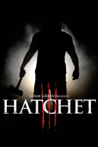 Nonton Hatchet III (2013) Sub Indo di Lk21 Poster
