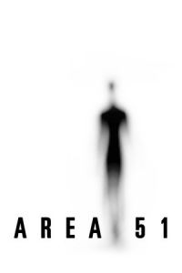 Nonton Area 51 (2015) Sub Indo di Lk21 Poster